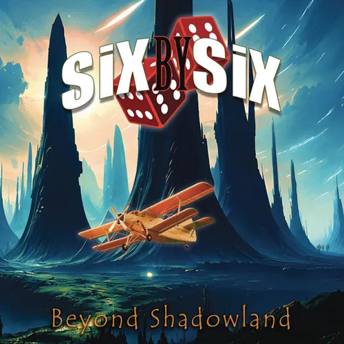 Six By Six – Beyond Shadowland  CD, Album, Édition Limitée