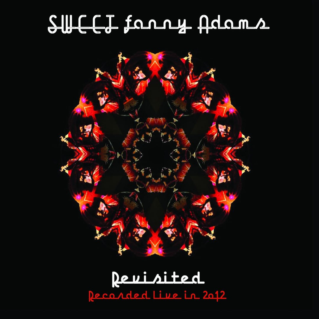 The Sweet – Sweet Fanny Adams Revisited Live CD, Album, Réédition, Stéréo