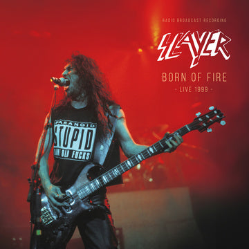 Slayer - Born Of Fire: Live 1999 Vinyle, LP, Album