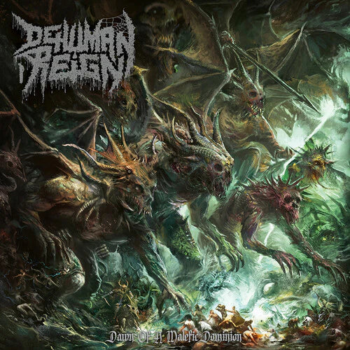 Dehuman Reign - Dawn of a Malefic Dominion. Cd. Album