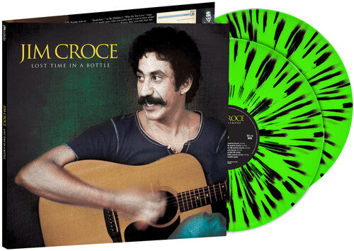 Jim Croce - Lost Time in a Bottle 2 x Vinyle, LP, Édition Limitée, Lime Green and Black Splatter