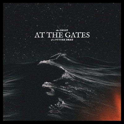 At The Gates - The Ghost Of A Future Dead Vinyle, LP, Album