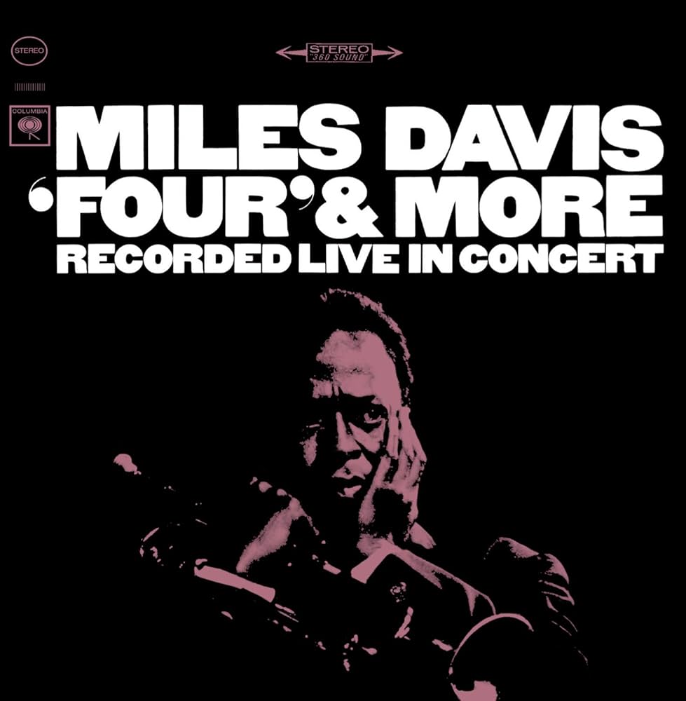 Miles Davis – 'Four' & More (Recorded Live in Concert)  Vinyle, LP, Réédition