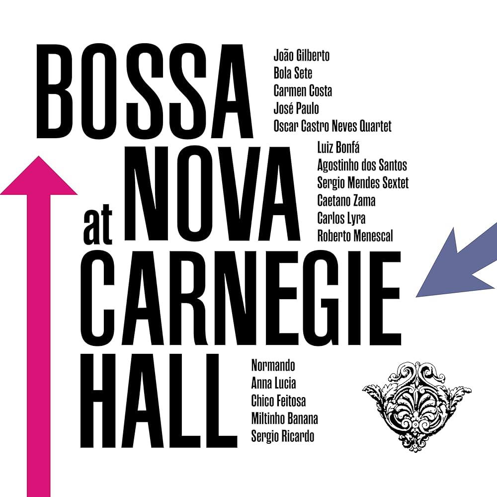 Artistes Divers – Bossa Nova At Carnegie Hall  Vinyle, LP, Album, Record Store Day, Réédition, Stéréo, 180 grammes