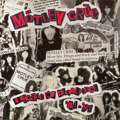 Mötley Crüe – Decade Of Decadence 81-91