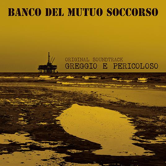 Banco Del Mutuo Soccorso – Greggio E Pericoloso (Original Soundtrack)  CD, Album, Digisleeve