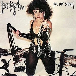 Bitch - Be My Slave Vinyle, LP, Album