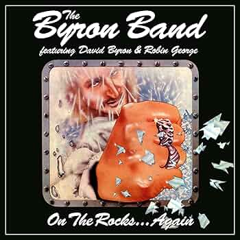 The Byron Band featuring David Byron & Robin George – On The Rocks ... Again 3 x CD, Compilation, Réédition