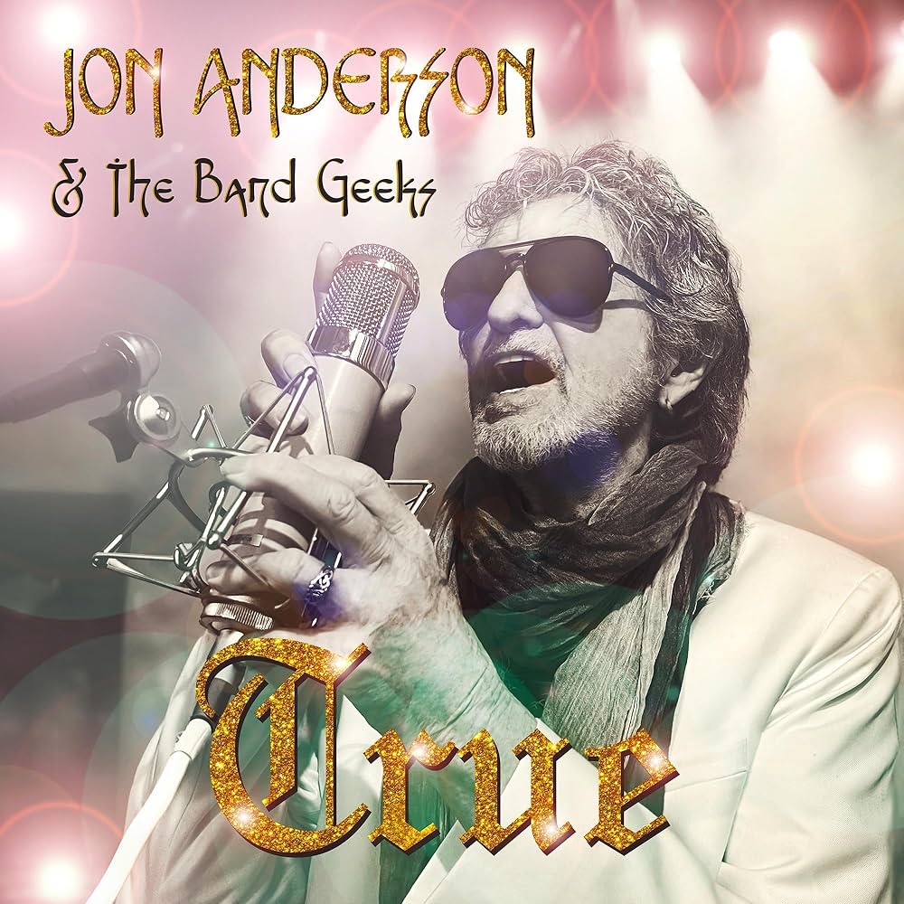 Jon Anderson & The Band Geeks – True  CD, Album