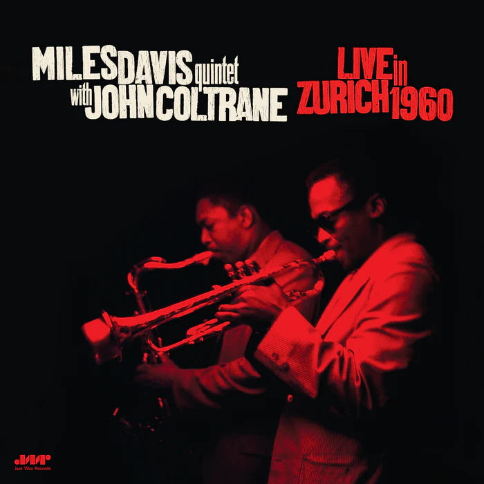 Miles Davis Quintet & John Coltrane - Live In Zurich 1960  Vinyle, LP, Album, Réédition, Édition Limitée