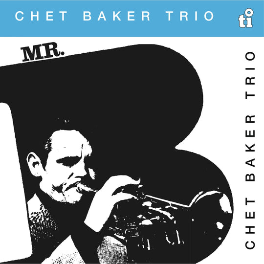 Chet Baker – Mr. B (Argent)