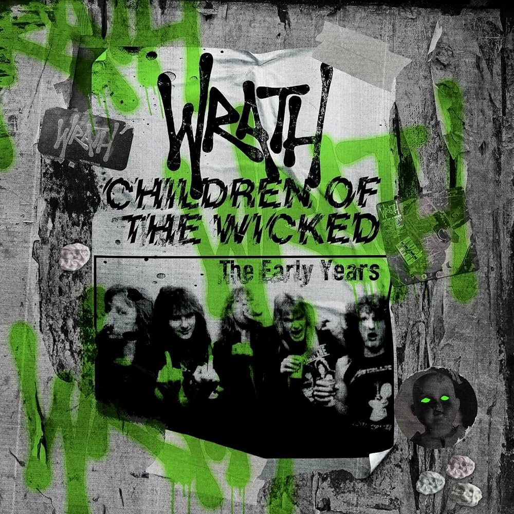 Wrath - Children Of The Wicked (The Early Years) 3 x CD, Album, Compilation, Réédition, Remasterisé