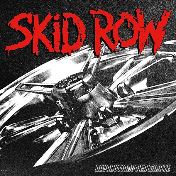 Skid Row – Revolutions Per Minute  CD, Album, Réédition, Digipak