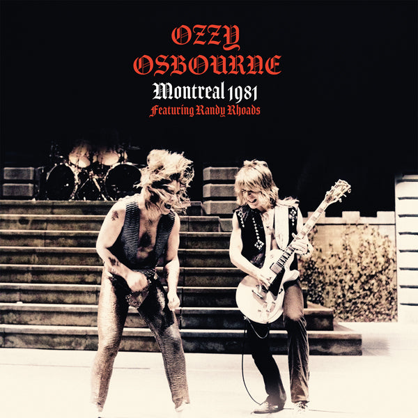 Ozzy Osbourne - Montreal 1981 Featuring Randy Rhoads  Vinyle, LP