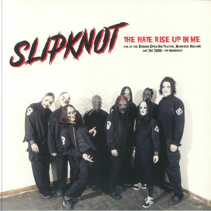 Slipknot – The Hate Rise Up In Me: Live At Dynamo Open Air Festival 2000  Vinyle, LP