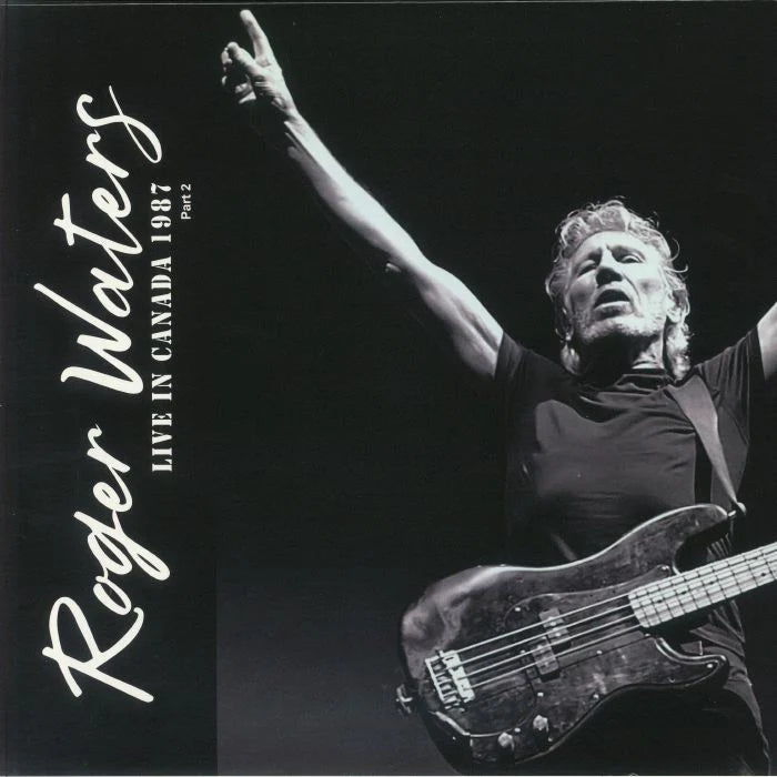 Roger Waters - Live In Canada 1987 - Part 2  Vinyle, LP, Couleur