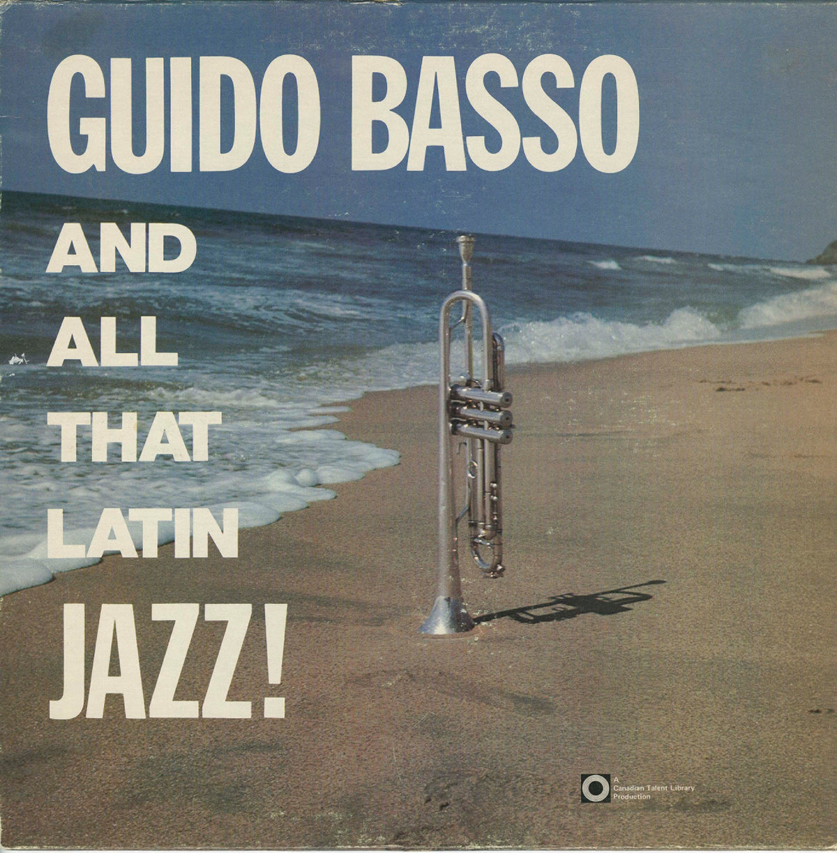 Guido Basso – And All That Latin Jazz! (USAGÉ) Vinyle, LP, Album