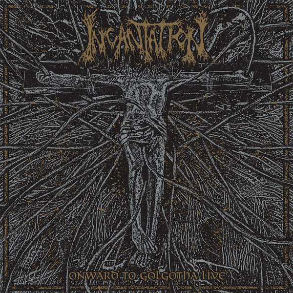 Incantation – Onward To Golgotha Live CD, Album