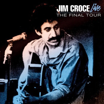 Jim Croce - Live: The Final Tour (RSD24 EX) Vinyle, LP, Colour