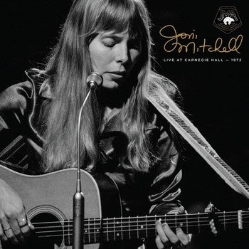 Joni Mitchell – Live At Carnegie Hall, 1972