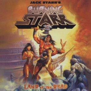 Jack Starr's Burning Starr – Land Of The Dead  CD, Album, Réédition