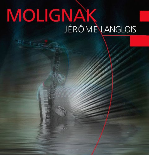Jérôme Langlois – Molignak, pochette