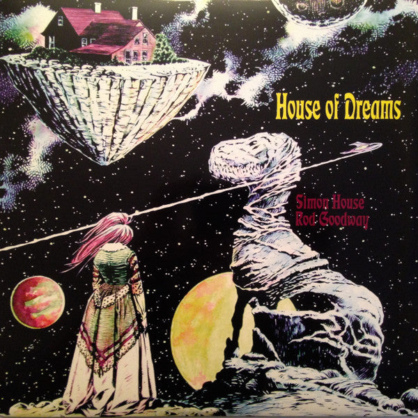 Simon House And Rod Goodway – House Of Dreams, pochette