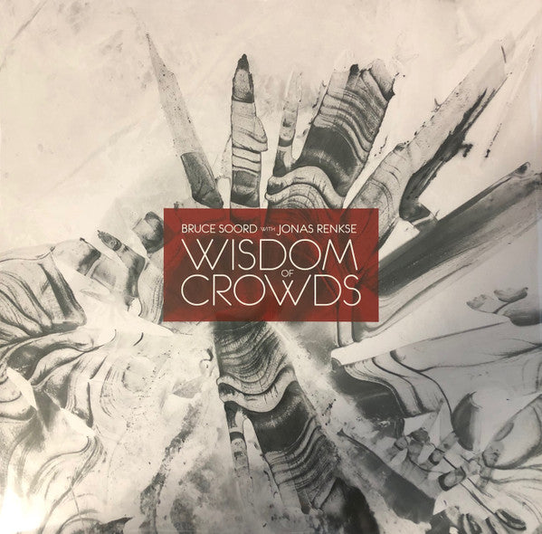 Bruce Soord With Jonas Renkse – Wisdom Of Crowds, pochette