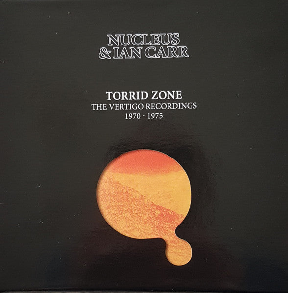Nucleus & Ian Carr – Torrid Zone (The Vertigo Recordings 1970 - 1975), pochette