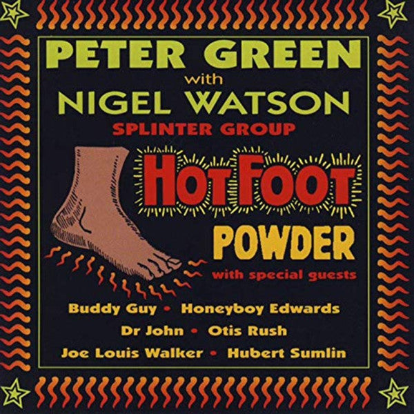Peter Green With Nigel Watson, Splinter Group – Hot Foot Powder, pochette