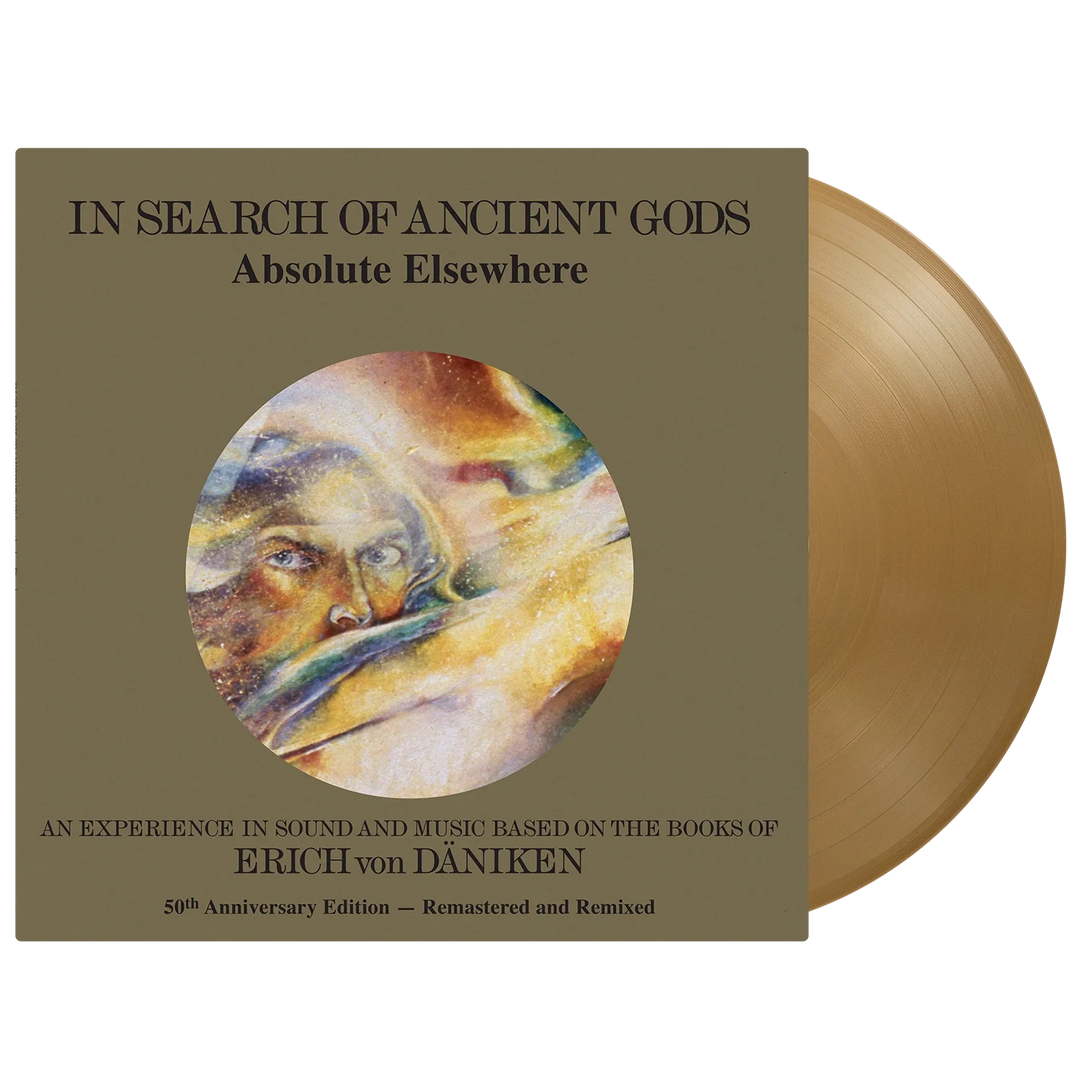 Absolute Elsewhere – In Search Of Ancient Gods - An Experience In Sound And Music Based On The Books Of Erich von Däniken - 50th Anniversary Edition  Vinyle, LP, Album, Édition limitée, Remasterisé, Or, 180g**