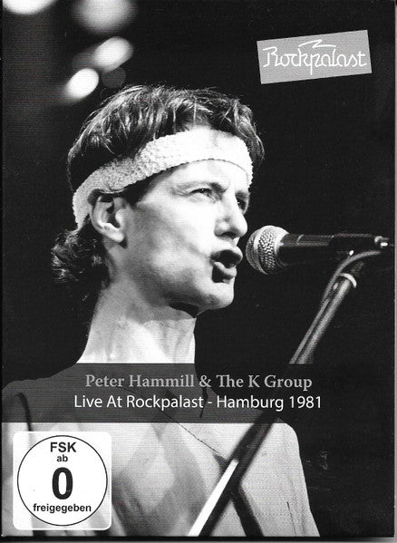 Peter Hammill &amp; The K Group – Live At Rockpalast - Hamburg 1981, pochette