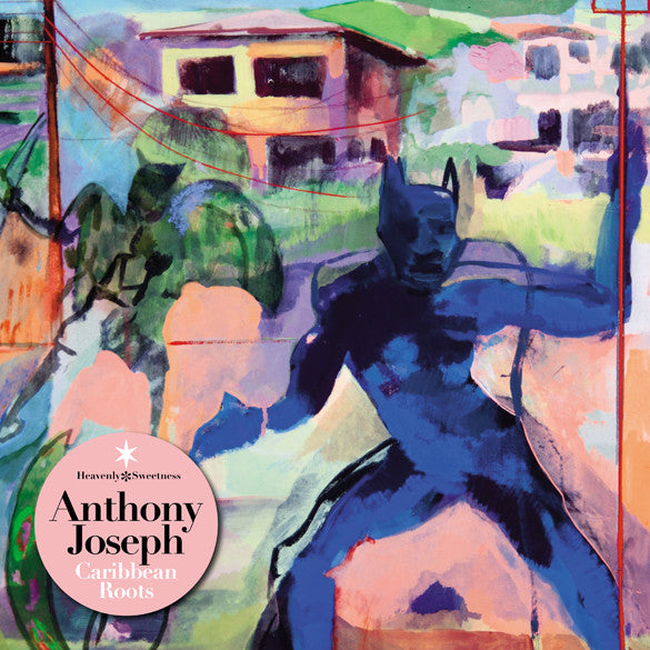 Anthony Joseph – Caribbean Roots, pochette