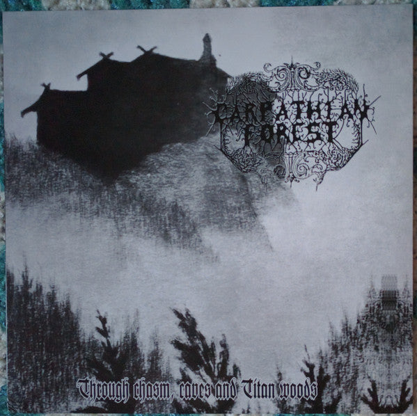 Carpathian Forest – Through Chasm, Caves And Titan Woods, pochette