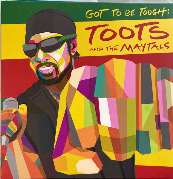 Toots And The Maytals – Got To Be Tough, pochette