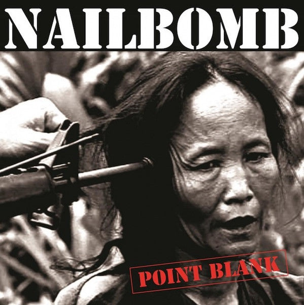 Nailbomb – Point Blank  CD, Album, Réédition