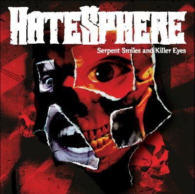 HateSphere – Serpent Smiles And Killer Eyes, pochette