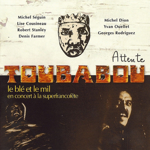 Toubabou – Attente / Le Blé Et Le Mil, pochette
