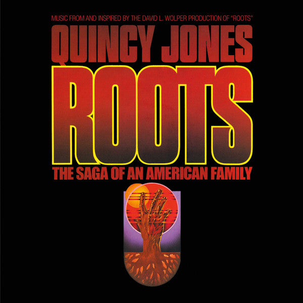 Quincy Jones – Roots (The Saga Of An American Family), pochette