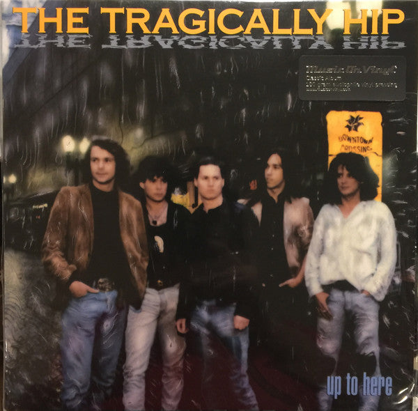 The Tragically Hip – Up To Here, pochette