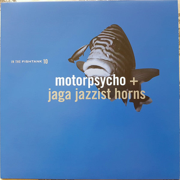 Motorpsycho + Jaga Jazzist Horns – In The Fishtank 10, pochette