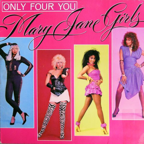 Mary Jane Girls – Only Four You, pochette