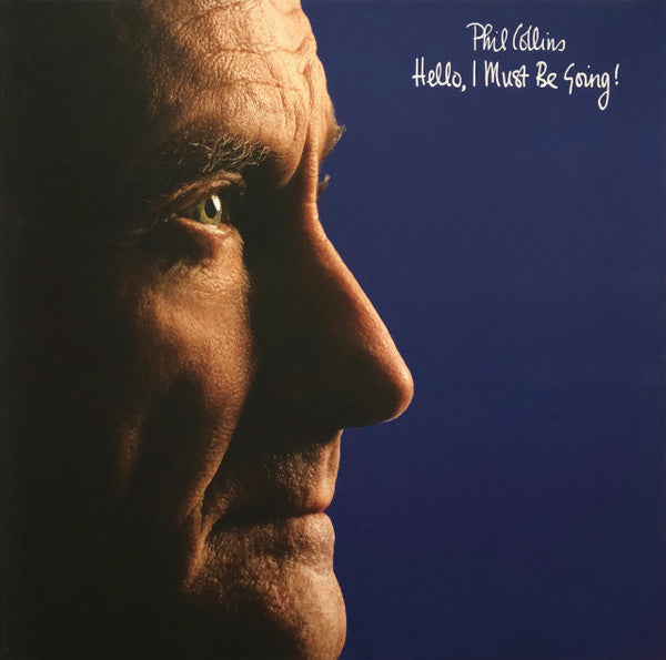 Phil Collins – Hello, I Must Be Going!, pochette