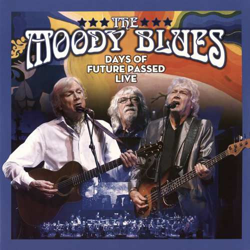 The Moody Blues – Days Of Future Passed Live, pochette