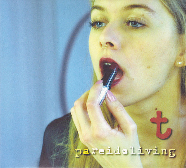 t – Pareidoliving CD, Album, Gatefold