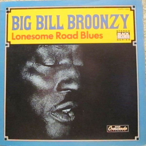 Big Bill Broonzy – Lonesome Road Blues, pochette