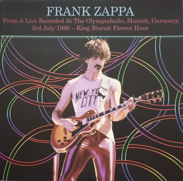 Frank Zappa – From A Live Recorded At The Olympiahalle, Munich, Germany, 3rd July 1980 - King Biscuit Flower Hour, pochette