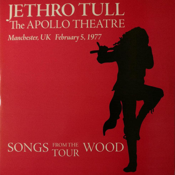 Jethro Tull – The Apollo Theatre Manchester, UK February 5, 1977 (Songs From The Wood Tour), pochette