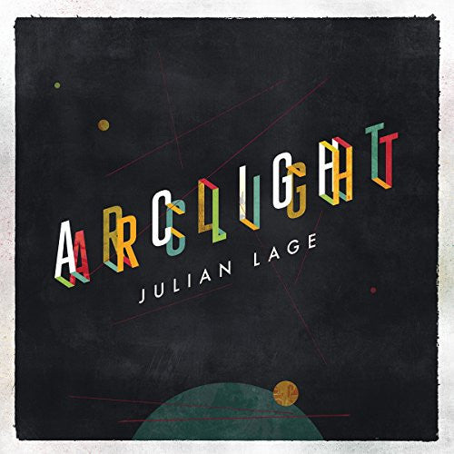 Julian Lage – Arclight, pochette