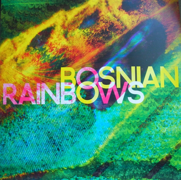 Bosnian Rainbows – Bosnian Rainbows, pochette